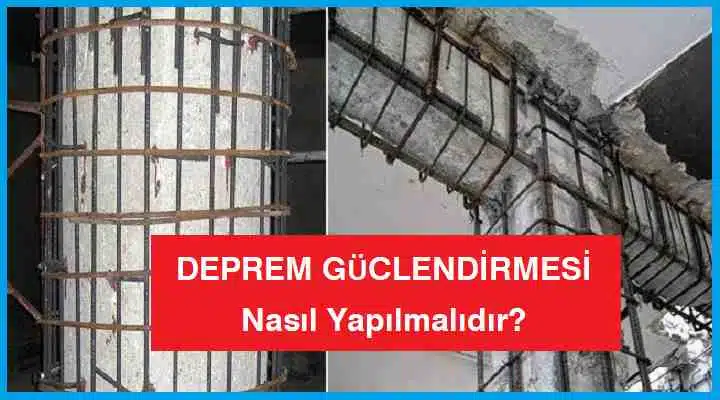 deprem bina güçlendirmesi nasıl yapılır?