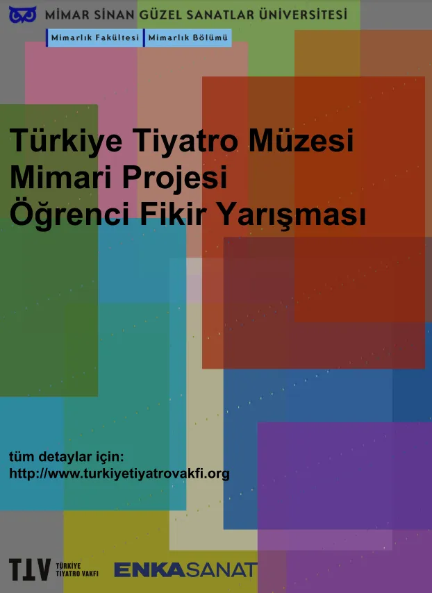 Mimari Yarışma - Türkiye Tiyatro Müzesi