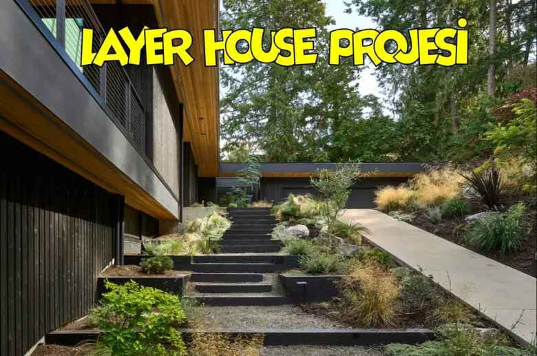 Layer House villa projesi
